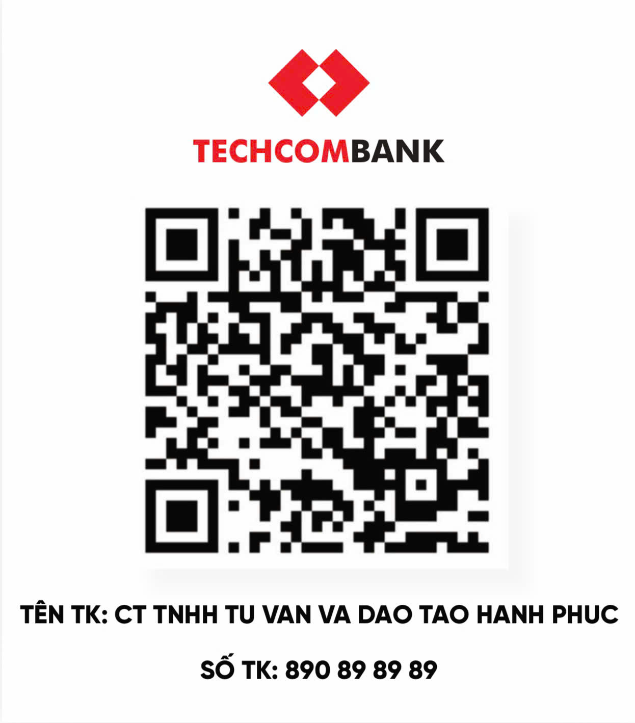 Mã QR chuyển khoản Techcombank — tài khoản CT TNHH TU VAN VA DAO TAO HANH PHUC, số 890 89 89 89